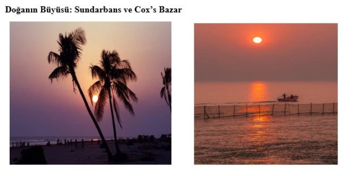 G&uuml;ney Asya&rsquo;nın Gizli Hazinesi: Bangladeş