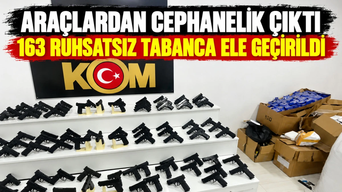 163 ruhsatsız tabanca ele ge&ccedil;irildi, 5 ş&uuml;pheli cezaevine g&ouml;nderildi