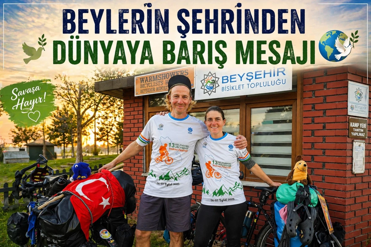 Alman gezginlerden Beyşehir&rsquo;den barış &ccedil;ağrısı