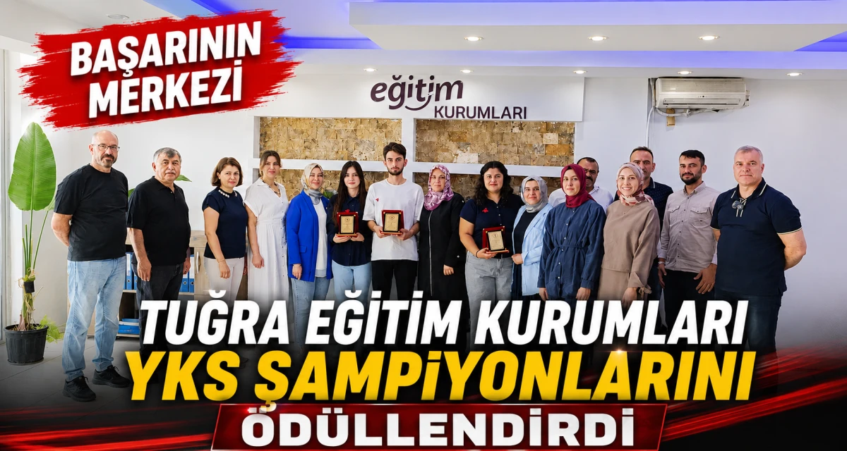 Başarının Adresi Tuğra Eğitim Kurumları YKS Şampiyonlarını &Ouml;d&uuml;llendirdi