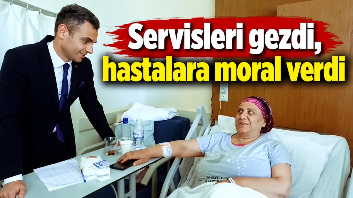 Başhekimden yatan hastalara ziyaret