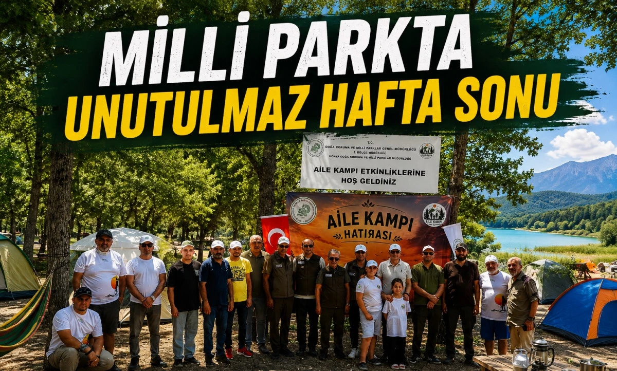 Beyşehir G&ouml;l&uuml; Milli Parkı&rsquo;nda aileler doğayla buluştu