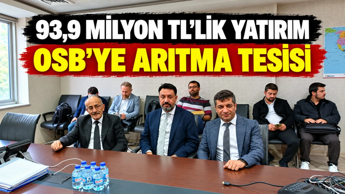 Beyşehir OSB&rsquo;ye 93,9 Milyon TL&rsquo;lik Atıksu Arıtma Tesisi