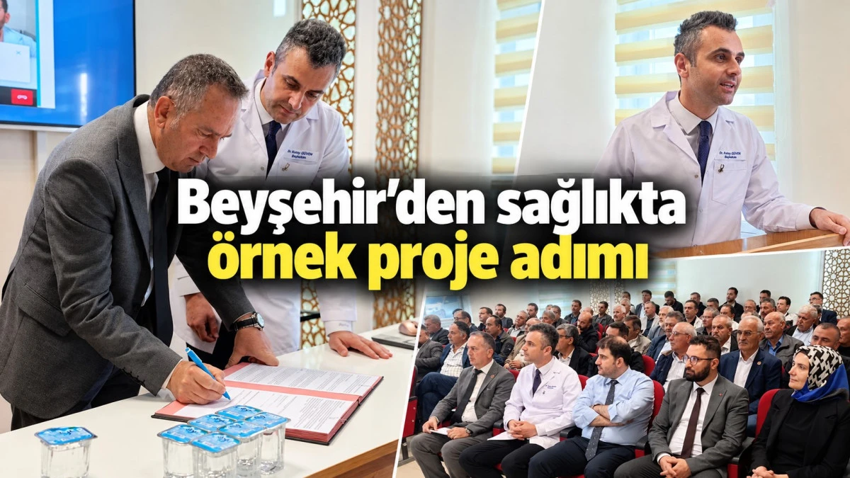 Beyşehir&rsquo;de sağlıkta dijital d&ouml;nem! Muhtarlarla yeni proje