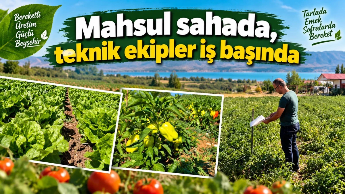 Beyşehir&rsquo;de &uuml;retici SMS&rsquo;le uyarılıyor, bah&ccedil;eler sahada takip ediliyor