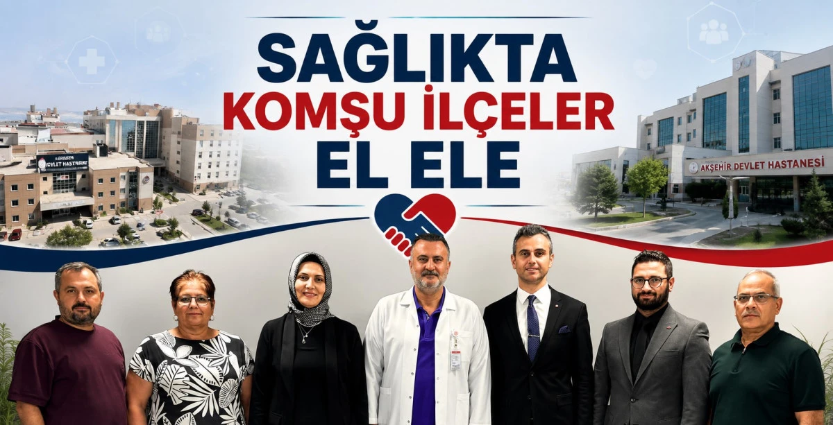 Beyşehir&rsquo;den Akşehir&rsquo;e sağlıkta iş birliği ziyareti