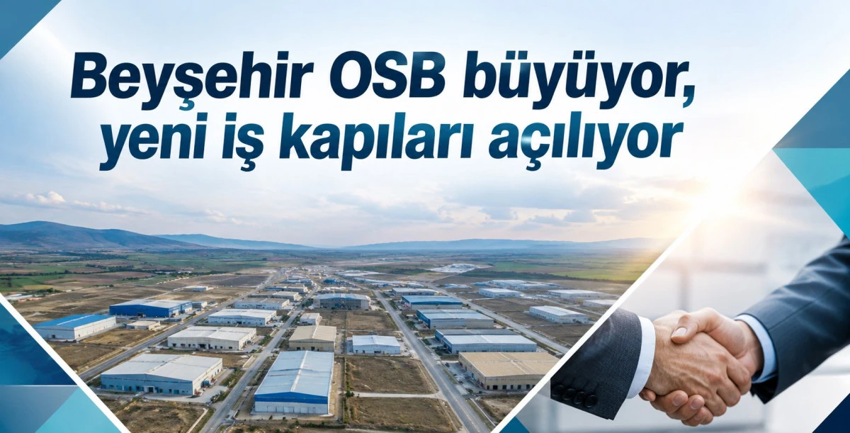 Beyşehir&rsquo;in sanayi g&uuml;c&uuml;ne yeni halka