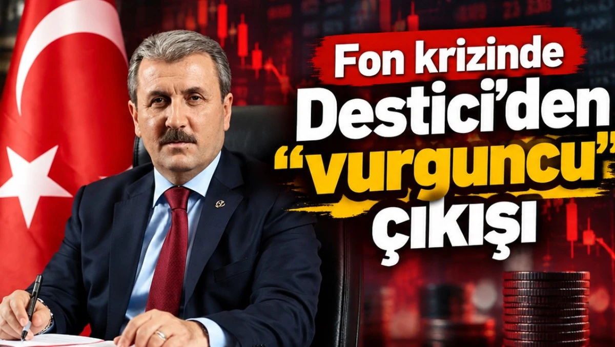 Destici: &ldquo;Zarar vurgunculardan karşılanmalı&rdquo;