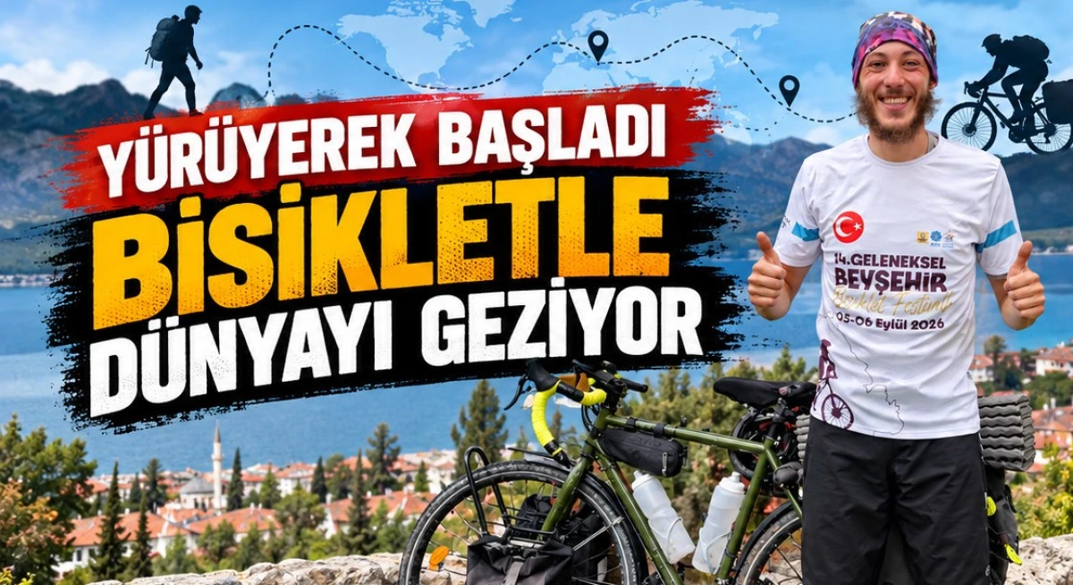 D&uuml;nya turunda Beyşehir molası