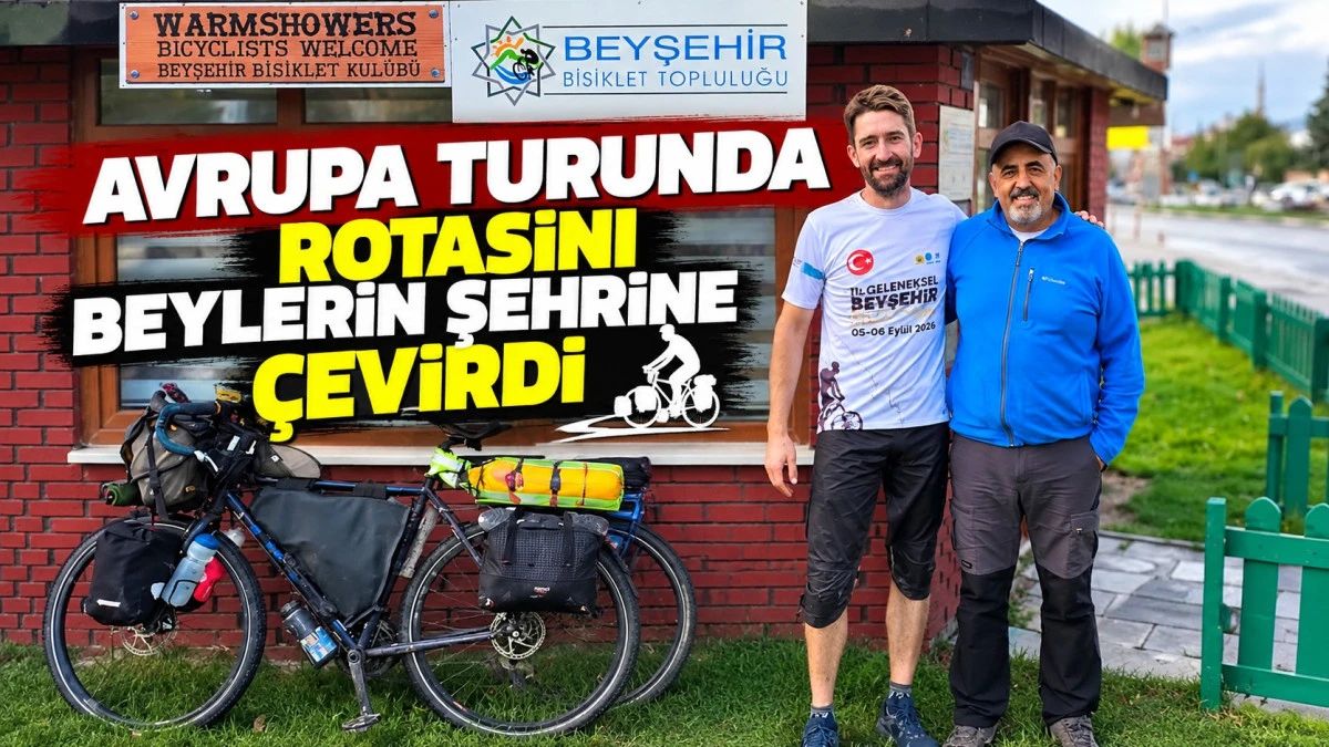 D&uuml;nyayı keşfediyor, Beyşehir&rsquo;i unutmayacak