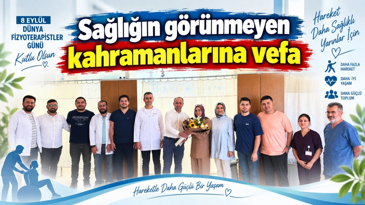 Fizyoterapistler &ouml;zel g&uuml;nlerinde unutulmadı