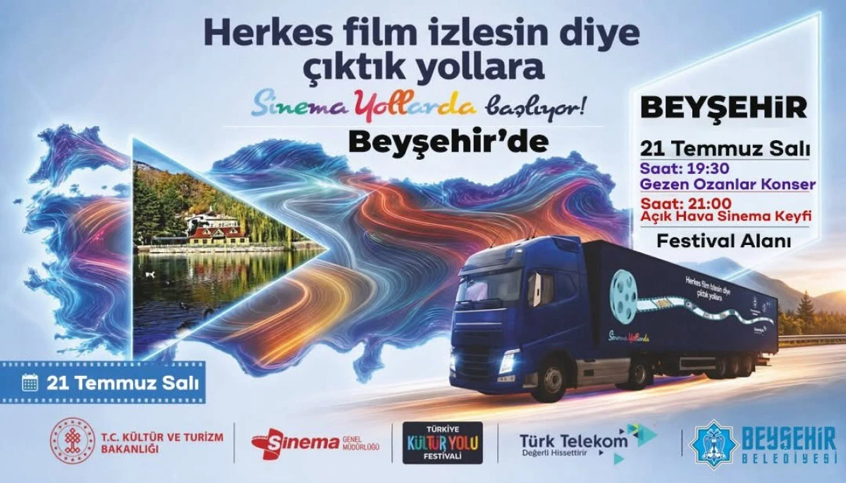 Gezen Sinema Tırı 21 Temmuz'da Beyşehir'de