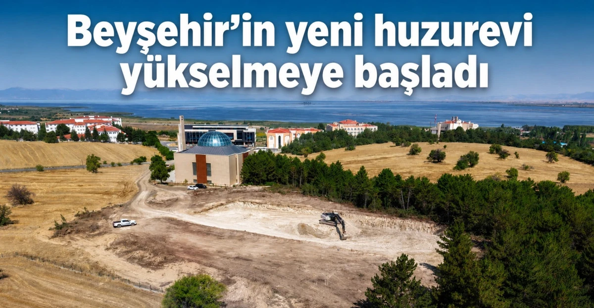 G&ouml;l manzaralı huzurevinin yapımına başlandı