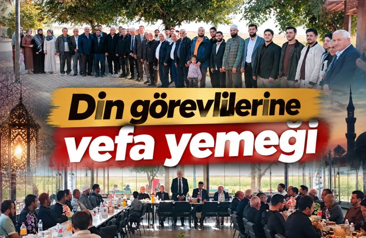 H&uuml;y&uuml;k&rsquo;te din g&ouml;revlileriyle anlamlı buluşma