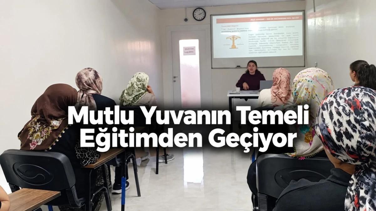 H&uuml;y&uuml;k&rsquo;te Gen&ccedil;lere Evlilik &Ouml;ncesi Eğitim