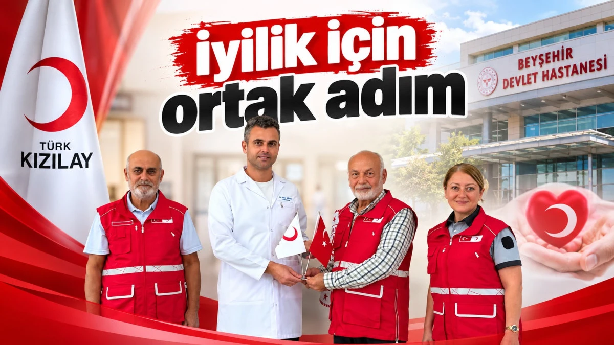 Kızılay ve Beyşehir Devlet Hastanesi el ele