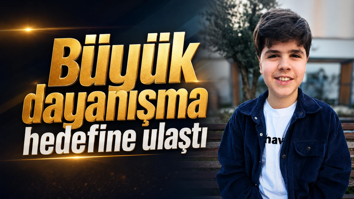 Toprak Kaan&rsquo;ın yardım kampanyası y&uuml;zde 100&rsquo;e ulaştı