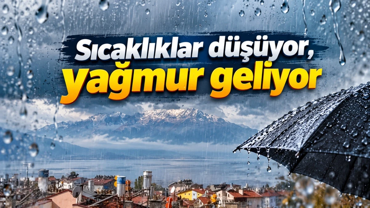 Yağışlı g&uuml;nler yeniden kapıda